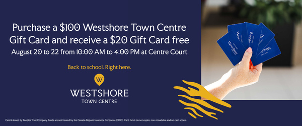 Gift cards at Westshore Town Centre